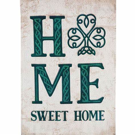 CELTIC HOME SWEET HOME FLAG