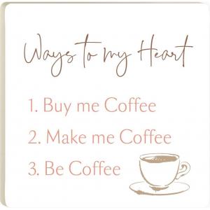 WAYS TO MY HEART 4X4 Coaster