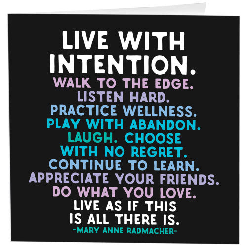 *Live With Intention Card