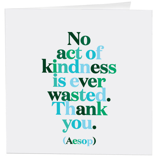 No Act of Kindness Card