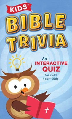 Kids Bible Trivia 6-10 Year Olds