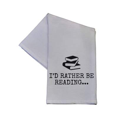 RATHER BE READING TEA TOWEL