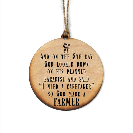 God Made A Farmer Orn