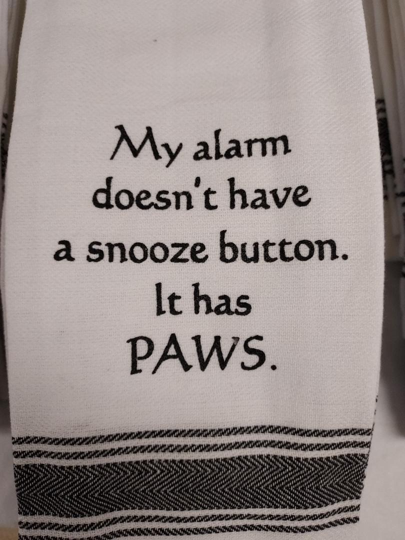 My Alarm Has Paws Dish Towel
