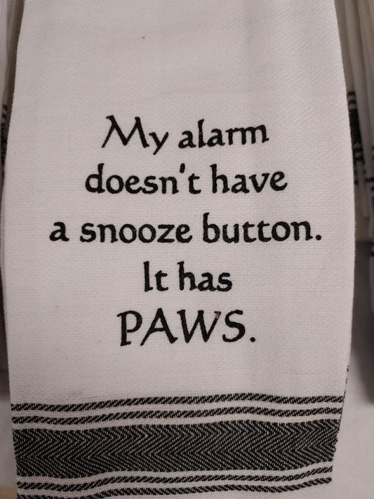 My Alarm Has Paws Dish Towel